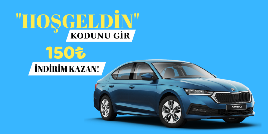 Hoş geldin kampanyası 150₺ indirim